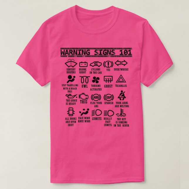 Warning Signs 101 funny auto mechanic for men wome T-Shirt (Design vorne)