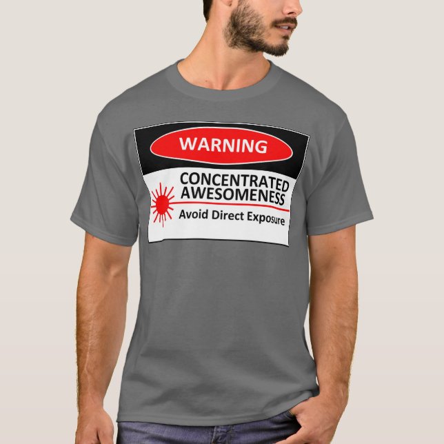 WARNING: Starkes Awesomeness T-Shirt (Vorderseite)