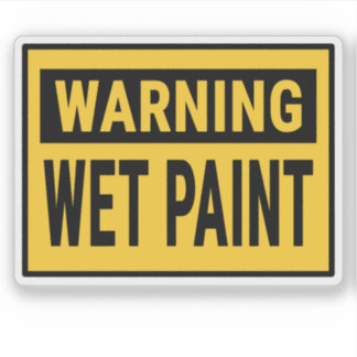 Warning Wet Paint Sign Aufkleber