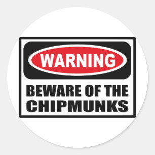 Warnmeldung des CHIPMUNKS-Aufklebers Runder Aufkleber