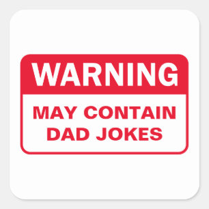 Warnschild für Vater Quadratischer Aufkleber