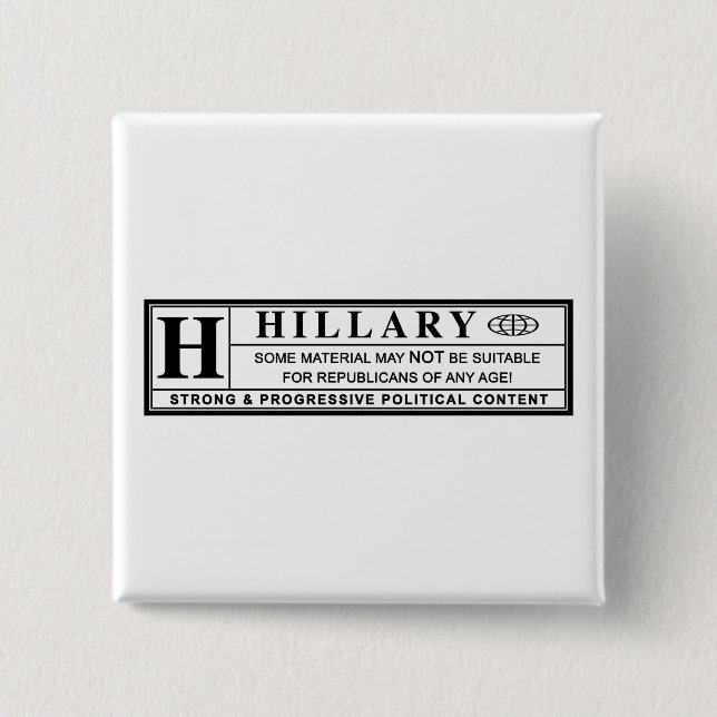 Warnschild Hillary Clinton Button (Vorderseite)