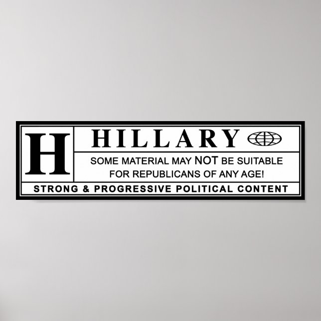 Warnschild Hillary Clinton Poster (Vorne)