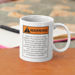 Warnschild Spaß Funny Kaffeetasse