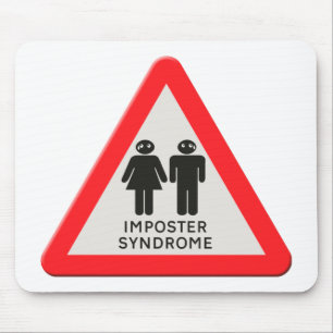 Warnsignal - Impostor-Syndrom Mousepad