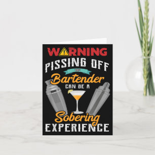 Warnung an den Barkeeper Lustiger sarkastischer Ba Karte