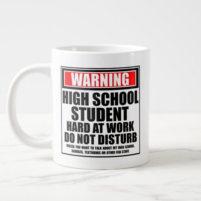 Warnung an High School Student hart am Arbeitsplat Jumbo-Tasse (Links)