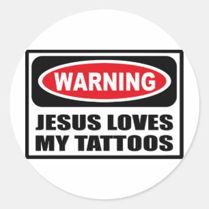 Warnung an JESUS-LIEBEN MEIN TATTOOS-Aufkleber Runder Aufkleber