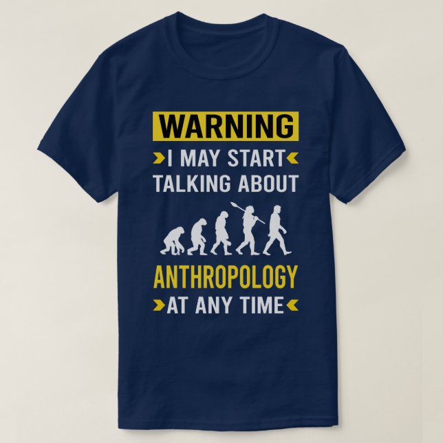 Warnung Anthropologie T-Shirt (Design vorne)
