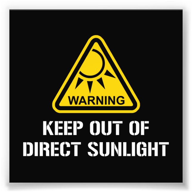 WARNUNG - Aus direktem Sonnenlicht Behalten Fotodruck (Vorne)
