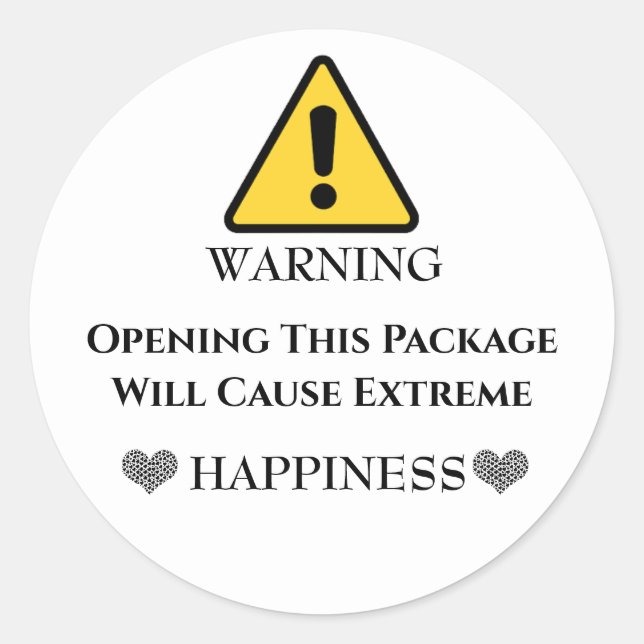 Warnung beim Öffnen dieses Pakets wird extrem sein Runder Aufkleber (Vorderseite)