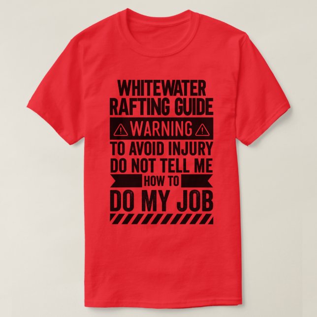 Warnung beim Whitewater Rafting Guide (1) T-Shirt (Design vorne)