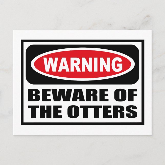 Warnung BEWARE DER OTTERS-Postkarte Postkarte (Vorderseite)