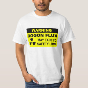 Warnung: Bogon Flux T-Shirt