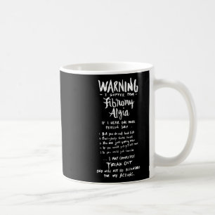 Warnung, dass ich an Fibromyalgie leide - Spaß Fib Kaffeetasse