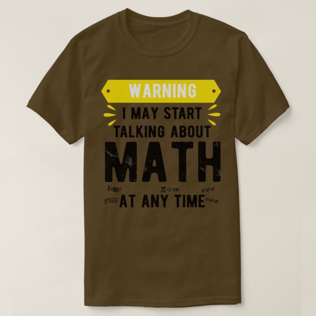 Warnung, dass ich jederzeit anfangen kann, über Ma T-Shirt (Design vorne)