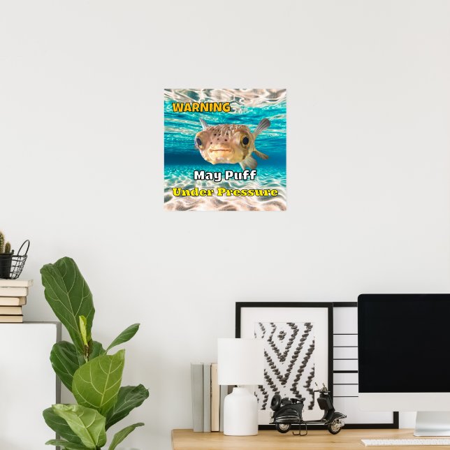 Warnung der Fische: Funny Puffer Fish: Kann unter  Poster (Heimbüro)