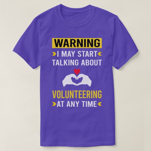 Warnung der Freiwilligen T-Shirt (Design vorne)