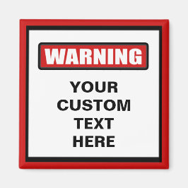 Warnung des benutzerdefinierten Fensters Magnet