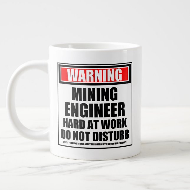 Warnung des Bergbauingenieurs bei harter Arbeit Jumbo-Tasse (Links)