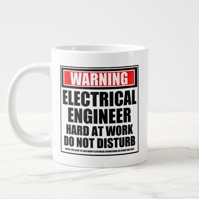Warnung des Elektroingenieurs bei harter Arbeit Jumbo-Tasse (Links)