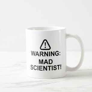 Warnung des Mad Scientist Kaffeetasse