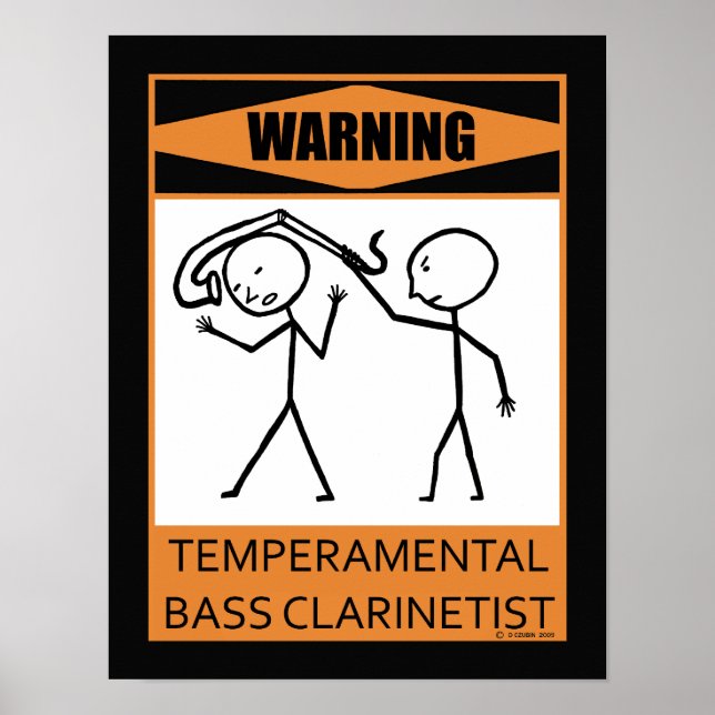 Warnung des temporären Bass Clarinetist Poster (Vorne)