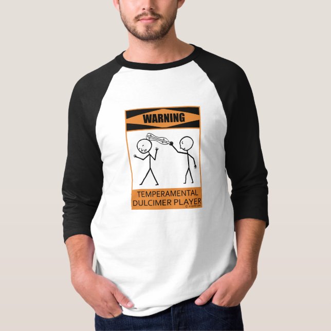 Warnung des temporären Dulcimer-Spielers T-Shirt (Vorderseite)