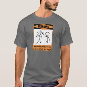 Warnung des temporären Handbell-Spielers T-Shirt