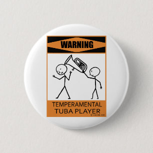 Warnung des temporären Tuba-Spielers Button