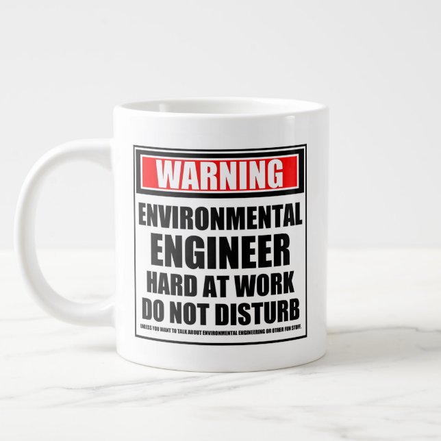 Warnung des Umweltingenieurs bei harter Arbeit Jumbo-Tasse (Links)