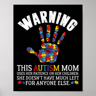 Warnung Diese Autismus-Mama nutzt Geduld bei Kinde Poster
