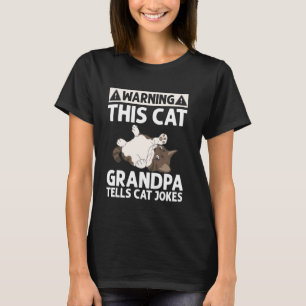 Warnung Dieser Opa erzählt Katzenwitze Katzen-Opa T-Shirt