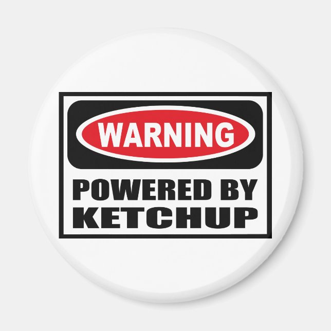 Warnung durch KETCHUP-Magnet Magnet (Vorne)