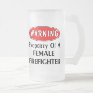 Warnung! Eigentum eines weiblichen Feuerwehrmanns Mattglas Bierglas