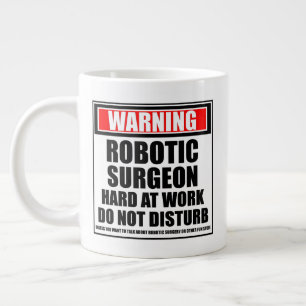 Warnung eines Roboterchirurgen bei der Arbeit Jumbo-Tasse
