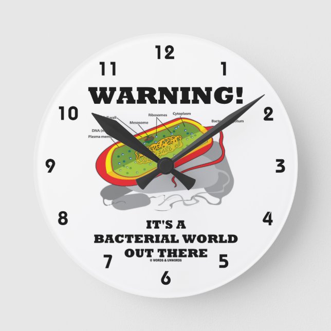 Warnung! Es ist eine bakterielle Welt da draußen Runde Wanduhr (Vorderseite)