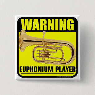 Warnung! Euphonium-Spieler Button