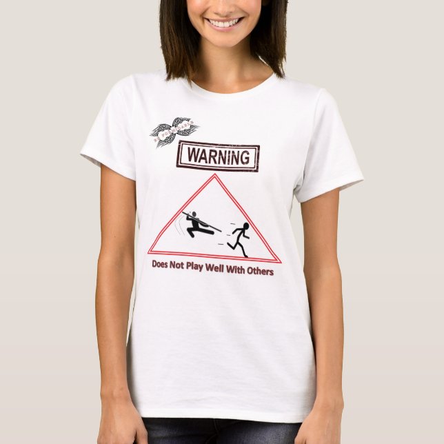 Warnung funktioniert nicht gut mit anderen T-Shirt (Vorderseite)