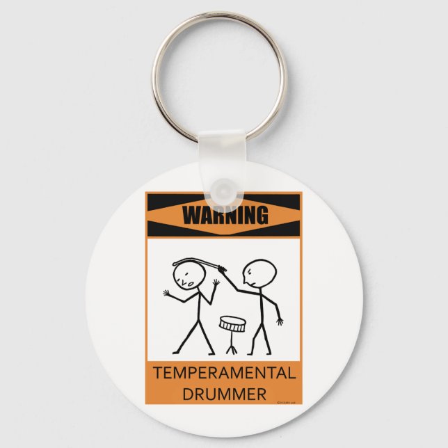 Warnung für einen temporären Drummer Schlüsselanhänger (Vorderseite)