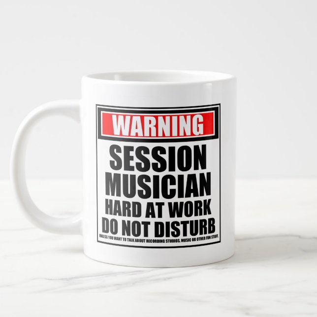 Warnung für Musiker bei der Arbeit Jumbo-Tasse (Links)