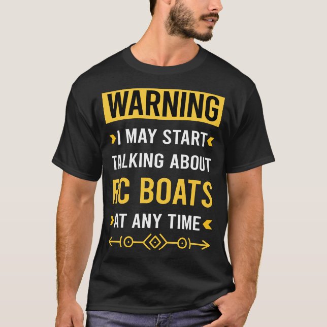 Warnung für Rc-Boote T-Shirt (Vorderseite)