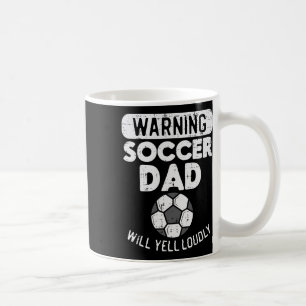 Warnung Fußball-Vater schreit laut lustig Papa Dad Kaffeetasse