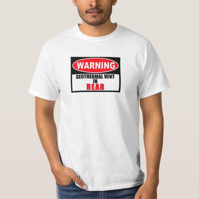Warnung: Geothermische Entlüftung in der Rückseite T-Shirt (Vorderseite)