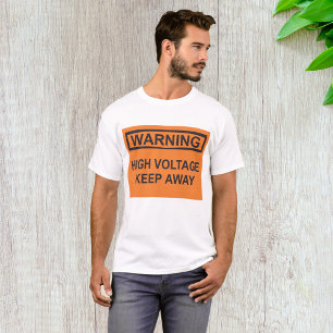 Warnung Hochspannung Abstand halten Schild T-Shirt
