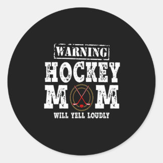 Warnung Hockey-Mama Will Yell Louly Runder Aufkleber