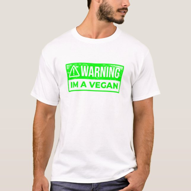 Warnung i vegan vegetarisch T-Shirt (Vorderseite)