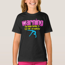 Warnung: Ich bekannt, um aus keinem Grund T-Shirt