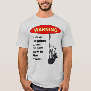Warnung: Ich habe Dudelsäcke u. kann ich verwende T-Shirt