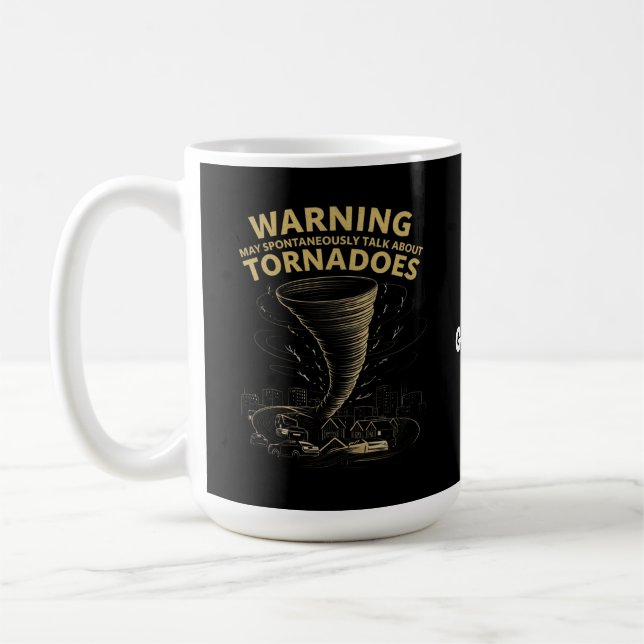 Warnung Ich kann spontan über Tornados sprechen Kaffeetasse (Links)